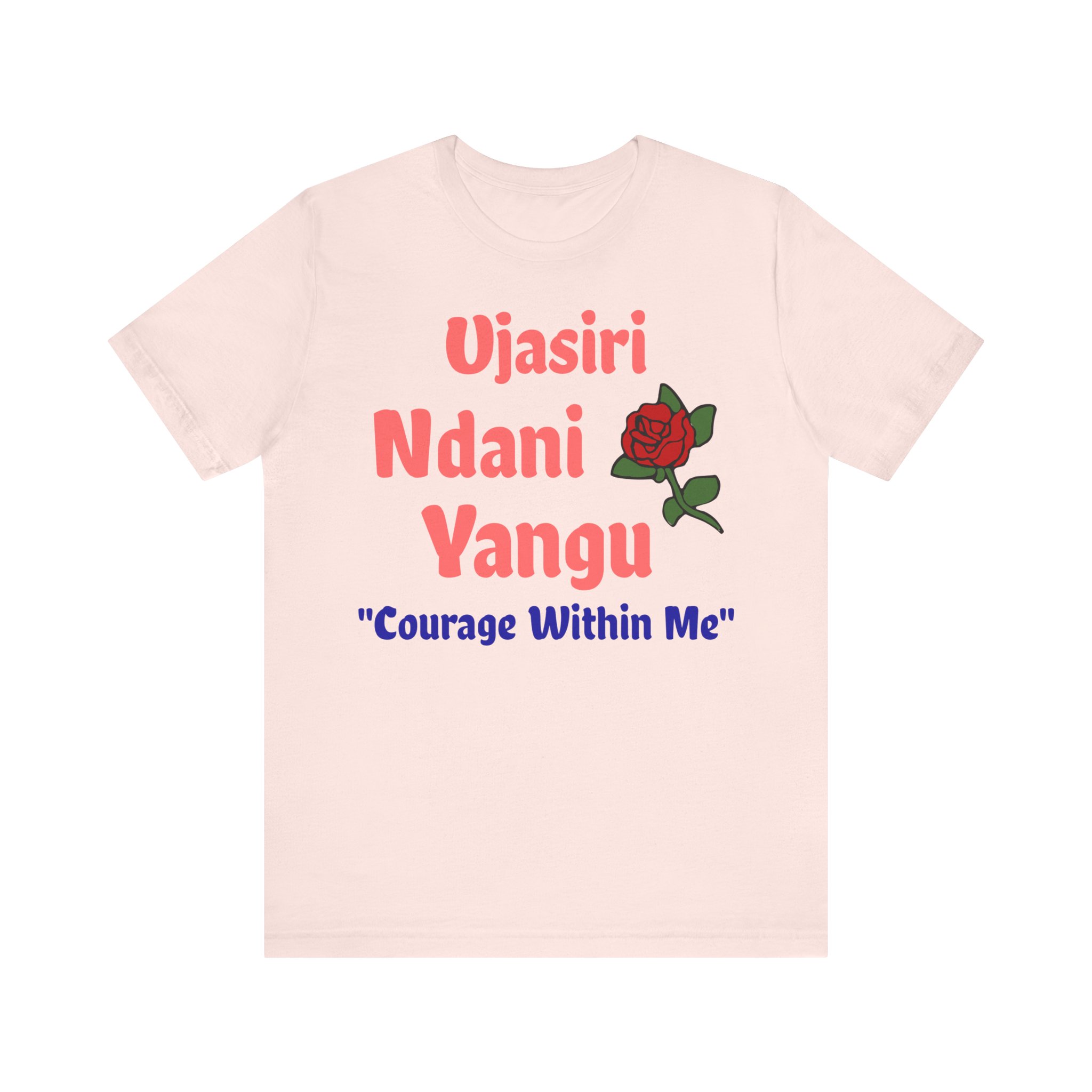 Courage Couture - Ujasiri Ndani Yangu Tee - Image 4