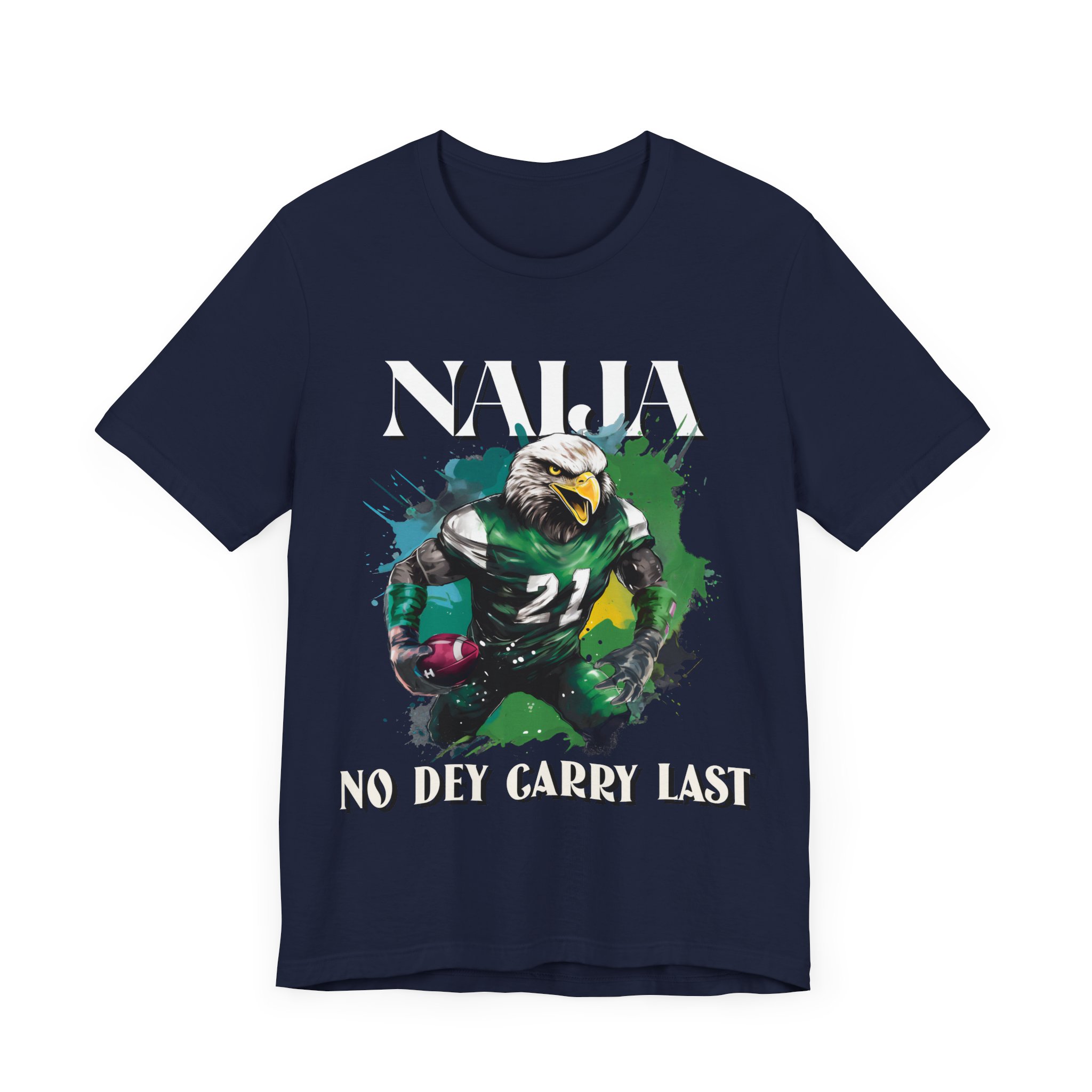 Naija No Dey Carry Last T-Shirt - Image 5