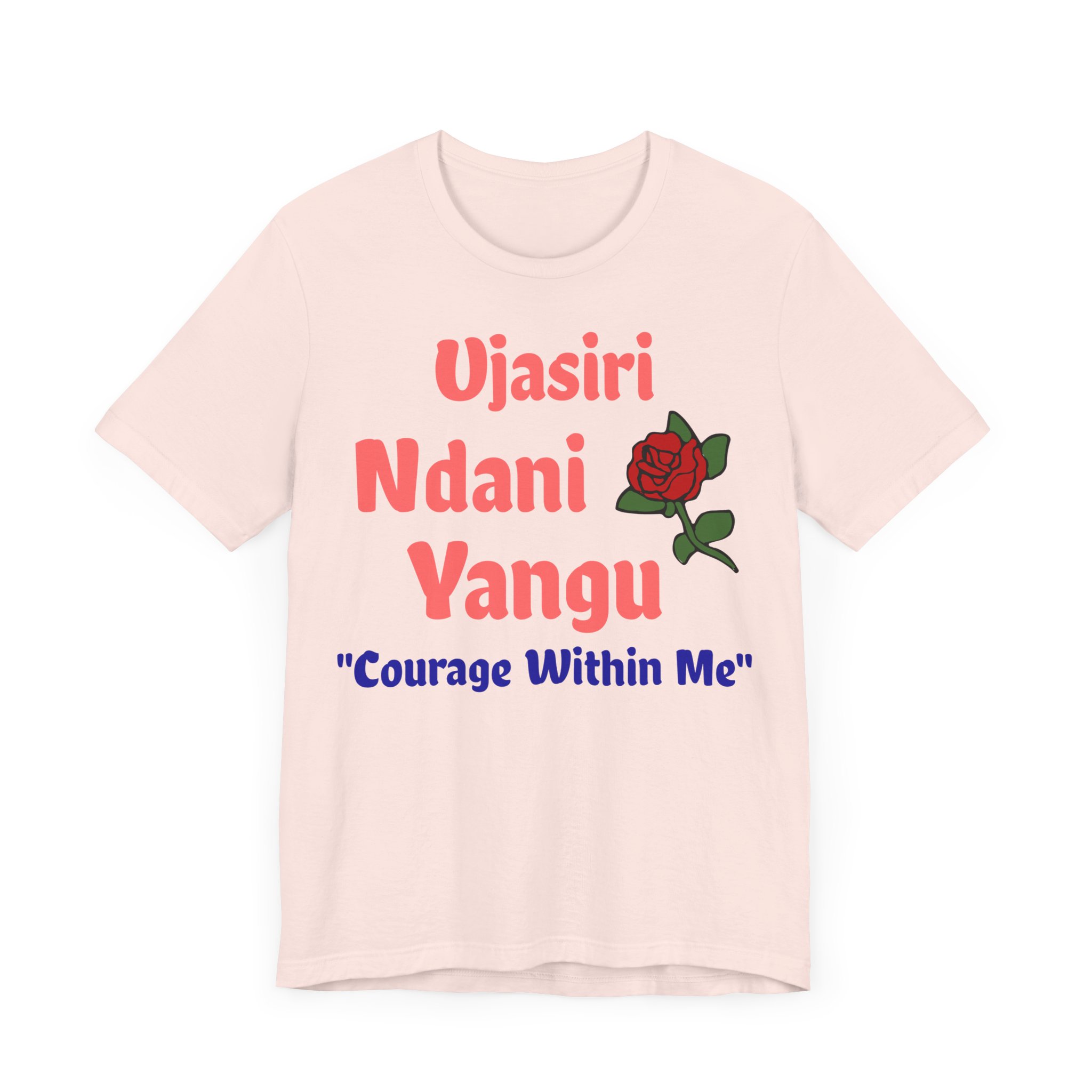 Courage Couture - Ujasiri Ndani Yangu Tee - Image 5
